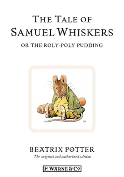 the tale of samuel whiskers or the roly-poly pudding book cover image