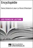Encyclopédie, de Denis Diderot et Jean Le Rond d'Alembert sinopsis y comentarios