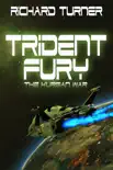 Trident Fury synopsis, comments