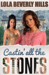 Castin' All the Stones book summary, reviews and download