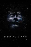 Sleeping Giants sinopsis y comentarios