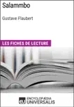 Salammbo de Gustave Flaubert synopsis, comments