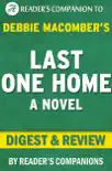 Last One Home: A Novel By Debbie Macomber Digest & Review sinopsis y comentarios