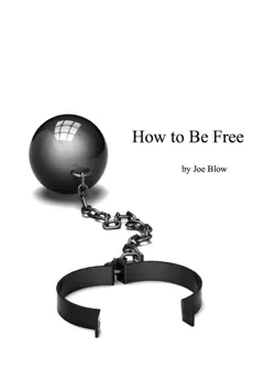 how to be free book cover image