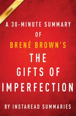 the gifts of imperfection by brene brown a 30-minute summary book cover image