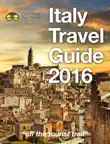 Italy Travel Guide 2016 synopsis, comments