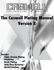 The Caswell Plating Manual synopsis, comments