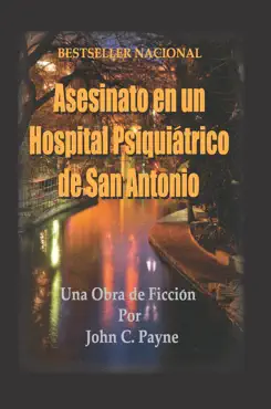 asesinato en un hospital psiquitrico de san antono book cover image