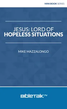 jesus: lord of hopeless situations book cover image