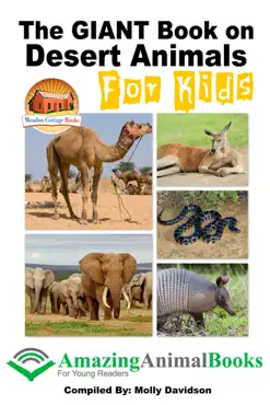 the giant book on desert animals for kids book cover image