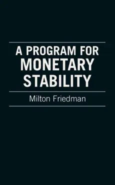 a program for monetary stability book cover image