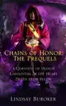 The Chains of Honor Prequels (The Swords and Salt Collection, Tales 1-3)