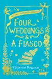 Four Weddings and a Fiasco synopsis, comments