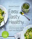 Easy Tasty Healthy synopsis, comments