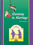 Harmony In Marriage synopsis, comments