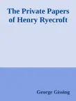 The Private Papers of Henry Ryecroft synopsis, comments