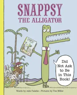 snappsy the alligator book cover image