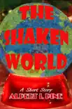 The Shaken World synopsis, comments