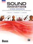 Sound Innovations for String Orchestra: Bass, Book 2 book summary, reviews and download