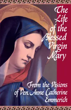 the life of the blessed virgin mary book cover image