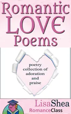 romantic love poems - poetry collection of adoration and praise book cover image