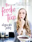 The Foodie Teen synopsis, comments