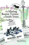 The Missing Boston Terriers of Smith Street synopsis, comments