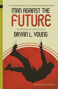 man against the future imagen de la portada del libro