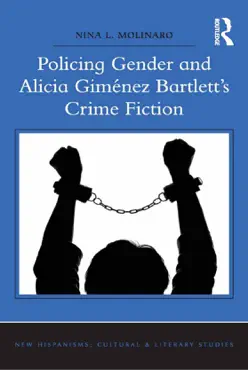 policing gender and alicia giménez bartlett's crime fiction imagen de la portada del libro