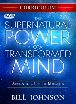 the supernatural power of a transformed mind study curriculum book cover image