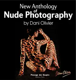 new anthology of nude photography by dani olivier book cover image