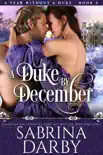 A Duke by December synopsis, comments