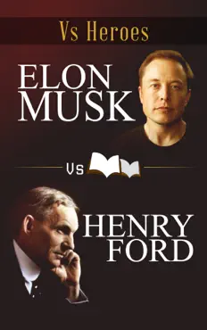 elon musk vs henry ford imagen de la portada del libro