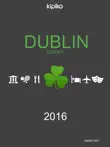 Dublin Quicky Guide sinopsis y comentarios
