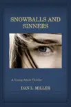 Snowballs and Sinners synopsis, comments