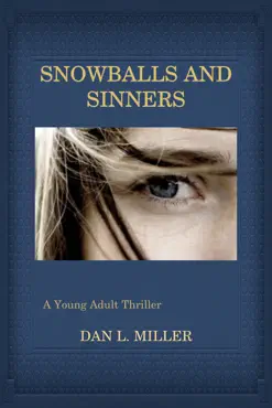 snowballs and sinners book cover image