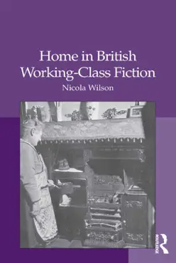 home in british working-class fiction imagen de la portada del libro