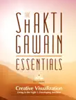 The Shakti Gawain Essentials - 3 Books in 1 synopsis, comments