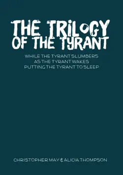 the trilogy of the tyrant book cover image