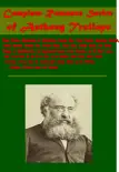 Complete Romance Satire of Anthony Trollope synopsis, comments