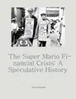 The Super Mario Financial Crisis synopsis, comments