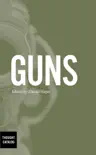 Guns book summary, reviews and download
