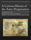 A Curious History of the Aztec Perigrination reviews