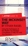 A Joosr Guide to... The McKinsey Way by Ethan Rasiel book summary, reviews and downlod
