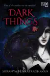 Dark Things sinopsis y comentarios
