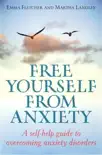 Free Yourself From Anxiety synopsis, comments