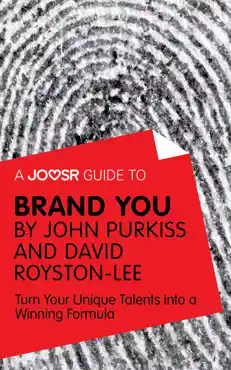 a joosr guide to... brand you by john purkiss and david royston-lee book cover image
