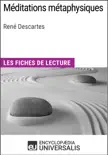 Méditations métaphysiques de René Descartes sinopsis y comentarios