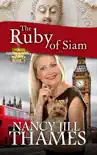 The Ruby of Siam Book 7 (Jillian Bradley Mysteries Series Book 7)