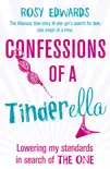 Confessions of a Tinderella synopsis, comments